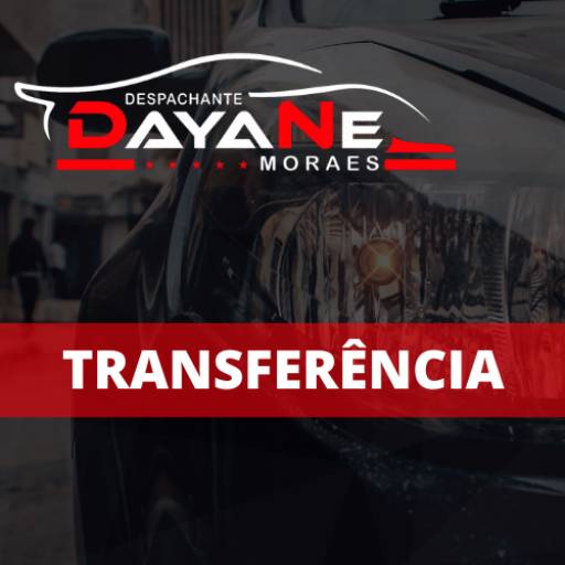 Comprar o produto de Transferência  em Despachantes pela empresa Despachante Dayane Moraes em Itapetininga, SP por Solutudo