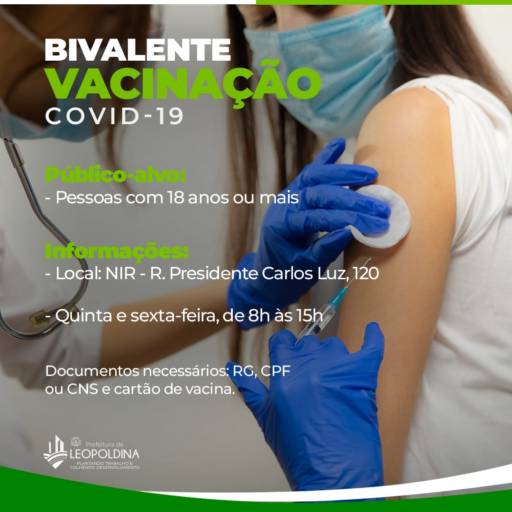 PREFEITURA SEGUE COM A CAMPANHA DE VACINAÇÃO BIVALENTE CONTRA A COVID-19