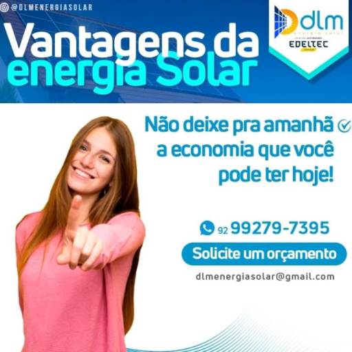 Comprar a oferta de Especialista em Energia Solar em Energia Solar pela empresa DLM Energia Solar em Manaus, AM por Solutudo