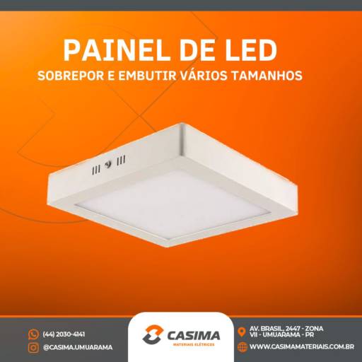 Painel de LED para Iluminação Eficiente e Moderna em Umuarama por Casima Materiais Elétricos