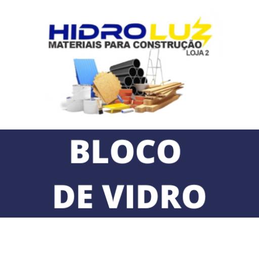 Comprar o produto de Bloco de Vidro em Vidros pela empresa Hidroluz - Loja 2 em Itapetininga, SP por Solutudo