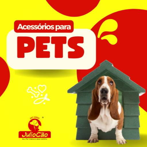 Acessórios para Pets por JulioCão