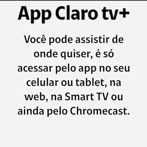 Comprar o produto de App Claro Tv em Tv por Assinatura pela empresa Karina - Representante Claro em Botucatu, SP por Solutudo