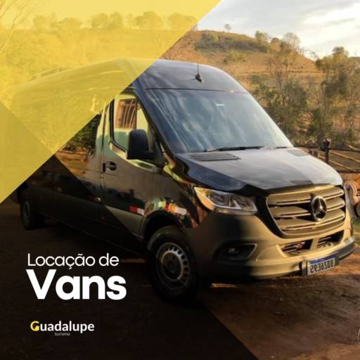 Locação de Vans por Guadalupe Turismo e Locação de Vans