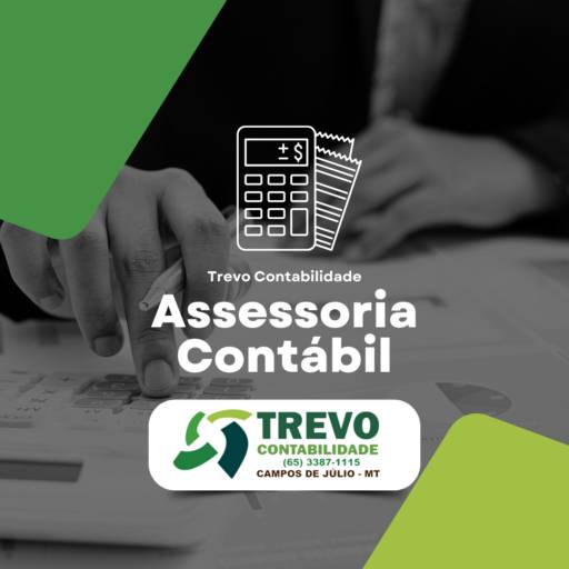  Assessoria Contábil - Precisão e Segurança para Seu Negócio em Campos de Júlio/MT por Trevo Contabilidade