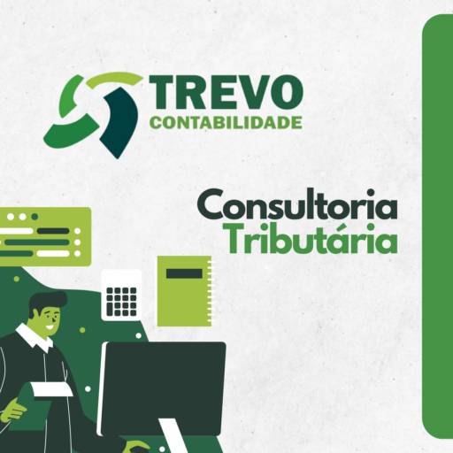 Consultoria Tributária - Otimização e Compliance para Empresas em Campos de Júlio/MT por Trevo Contabilidade