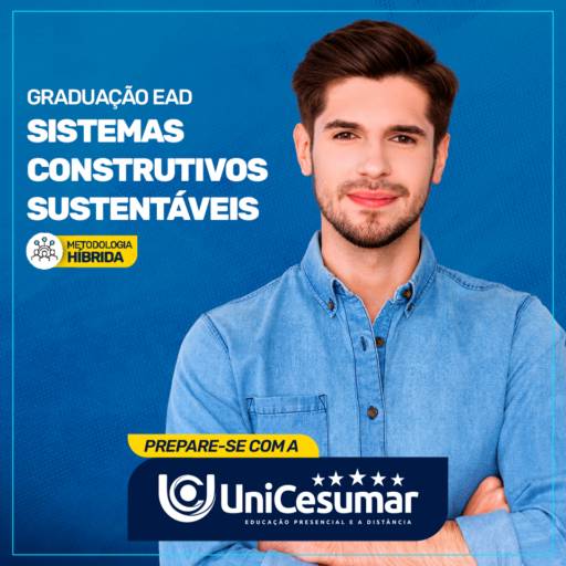 Graduação em Sistemas Construtivos Sustentáveis em Bauru por UniCesumar - Bauru