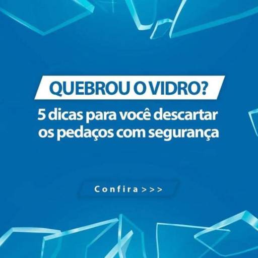 Dicas da Vidraçaria Dois irmãos