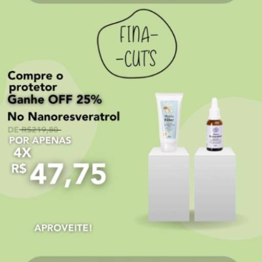 Comprar o produto de  Compre o Protetor e Ganhe OFF 25% no Nanoresveratrol em Dermocosméticos pela empresa Fina Cut's  em Sorocaba, SP por Solutudo