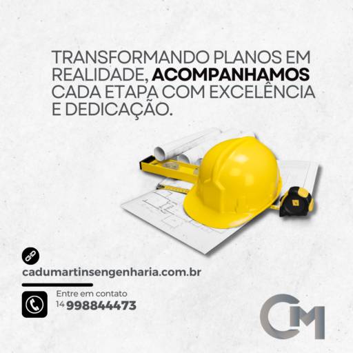 Acompanhamento de Obras - Supervisão Detalhada - Garantia de Excelência por Cadu Martins Engenharia e Construção