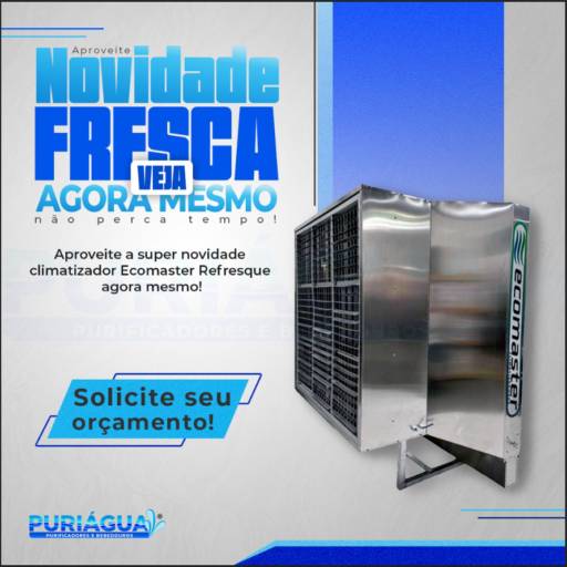 Climatizador Ecomaster por Puriágua Purificadores de Água