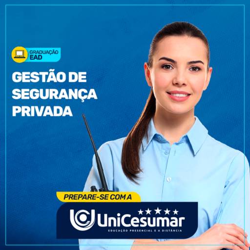 Faculdade de Gestão de Segurança Privada em Bauru por UniCesumar - Bauru