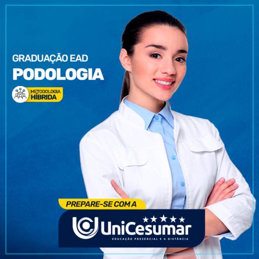 Graduação em Podologia em Bauru por UniCesumar - Bauru