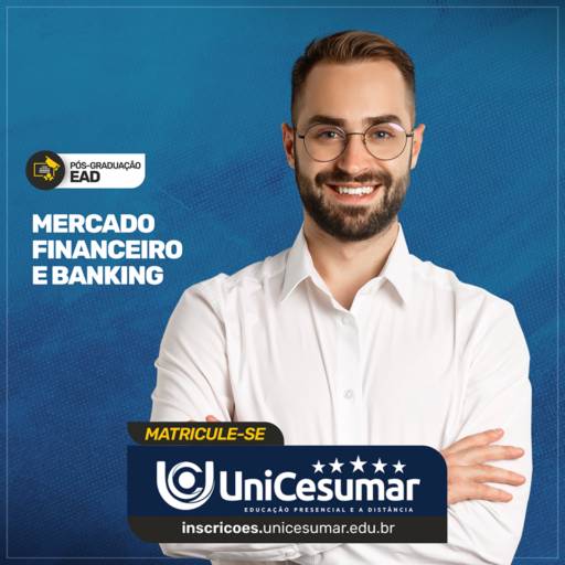 Pós Graduação em Mercado Financeiro e Banking em Bauru por UniCesumar - Bauru