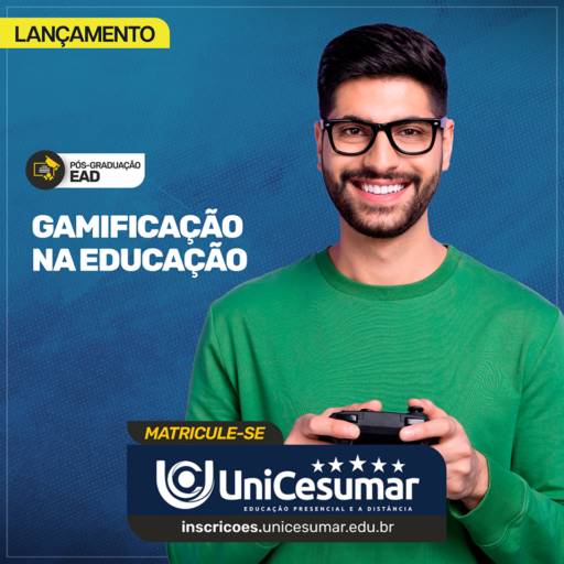 Pós Graduação em Gameficação na Educação em Bauru por UniCesumar - Bauru