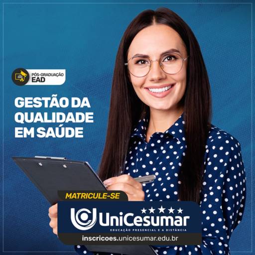 Pós Graduação em Gestão da Qualidade em Saúde em Bauru por UniCesumar - Bauru