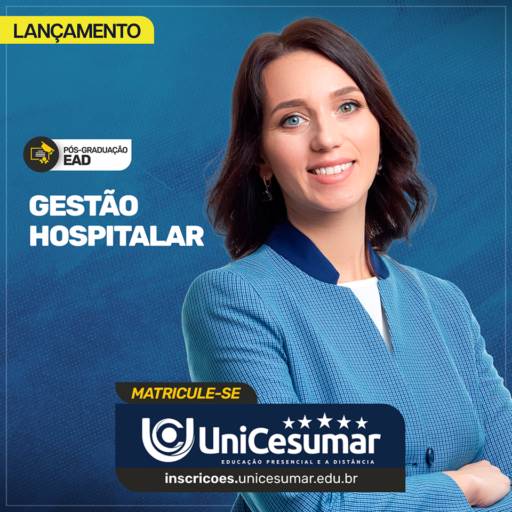 Pós Graduação em Gestão Hospitalar em Bauru por UniCesumar - Bauru