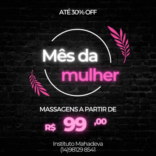Comprar o produto de Promoção mês da Mulher, massagens a partir de R$99,00 em Massagem pela empresa Instituto Mahadeva em Bauru, SP por Solutudo