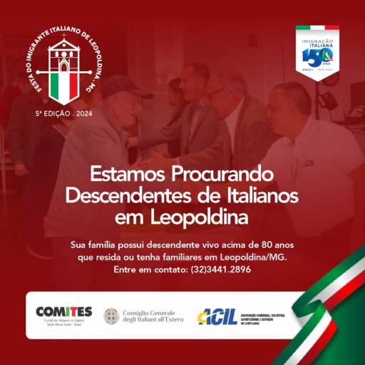 ATENÇÃO :: Famílias de Descendentes de Italianos em Leopoldina por Acil - Associação Comercial, Industrial, Agropecuária e Serviços de Leopoldina
