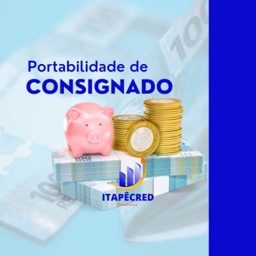 Comprar o produto de Portabilidade de Consignado em Soluções Financeiras pela empresa Itapê Cred em Itapetininga, SP por Solutudo