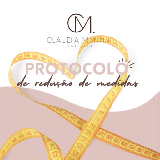 Protocolo de Redução de Medidas  por Claudia Martins Estética