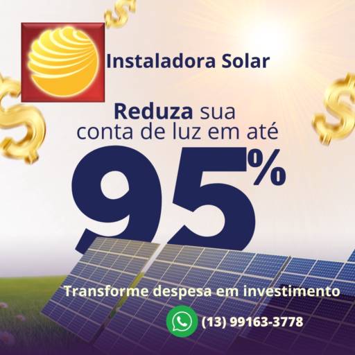 Painel Solar - Economia de Energia em Santos por Instaladora Solar