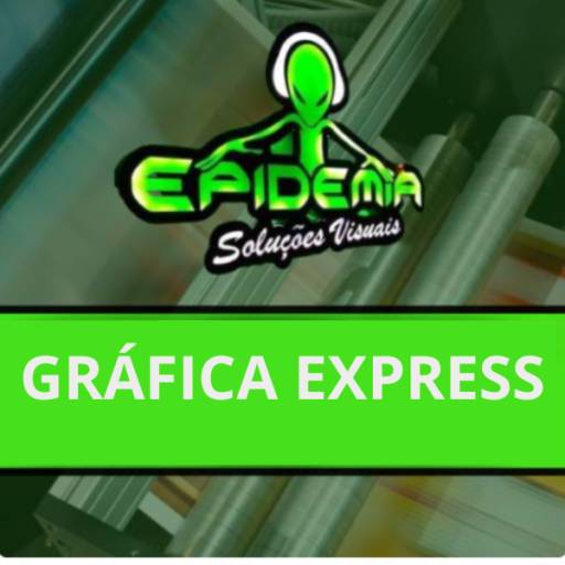 Gráfica Express em Itapetininga por Epidemia - Soluções Visuais