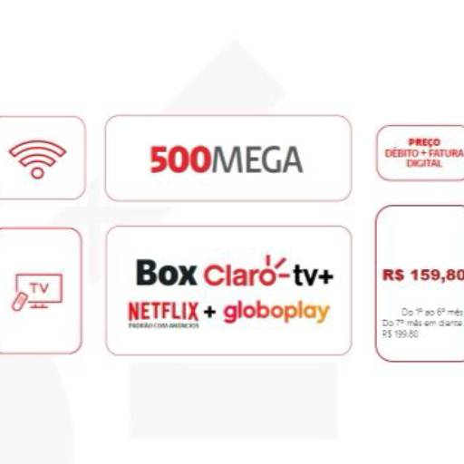 500 MEGA + Box Claro Tv + Netflix + Globoplay