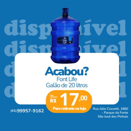 Galão de Água de 20 Litros Font Life - R$17,00 - Para retirar na Loja
