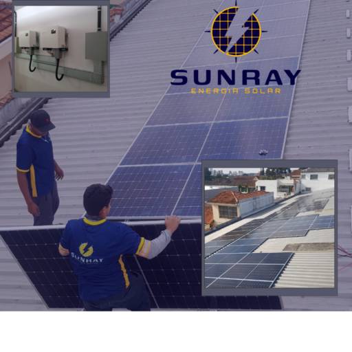 Instalação de Sistemas Solares com Equipe Especializada por Sunray Energia Solar