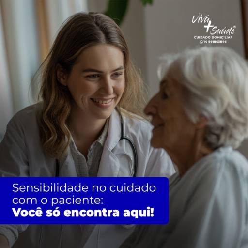 Cuidados Domiciliares - Conforto e Segurança em Jaú, SP