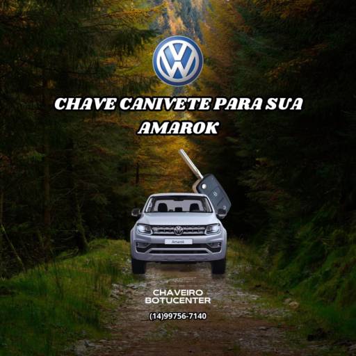 Chave canivete para Amarok por Chaveiro Botucenter - Prestador de Serviços (24h)