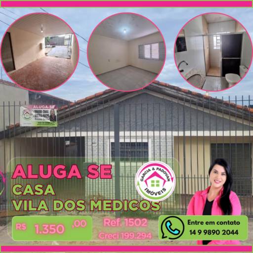 Aluga - se Casa, Vila dos Médicos