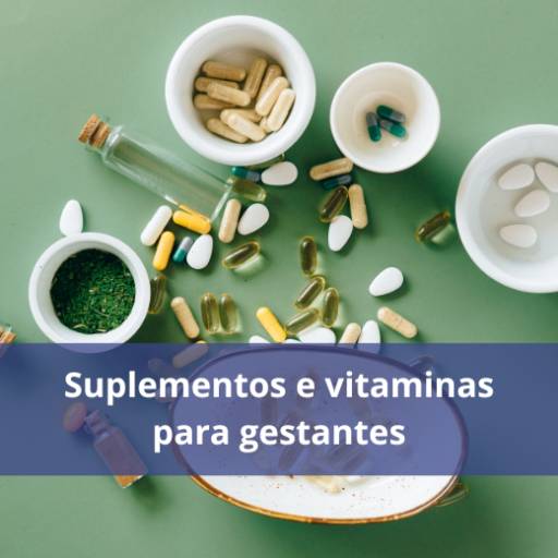 Suplementos e vitaminas para mulheres grávidas