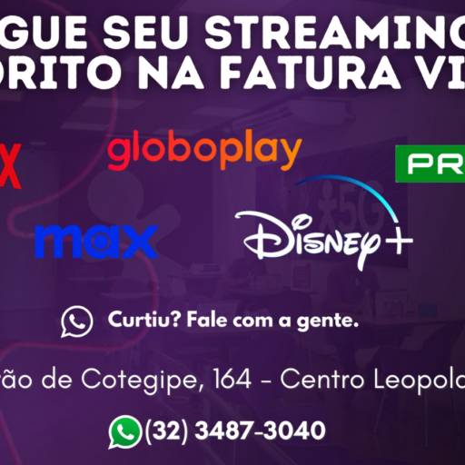 Pague seu Streaming favorito na fatura VIVO 