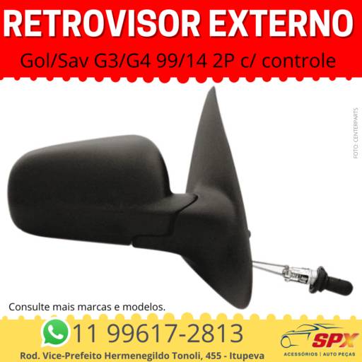 Retrovisor Externo Gol/Sav G3/G4 99/14 - 2 Portas -  c/ controle em Itupeva, SP por Spx Acessórios e Autopeças