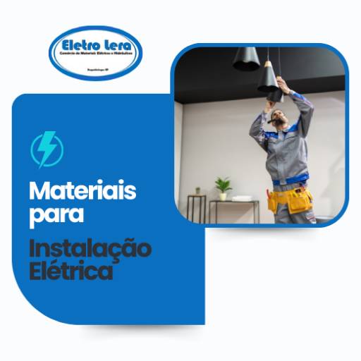  Materiais para instalação elétrica residencial em Itapetininga