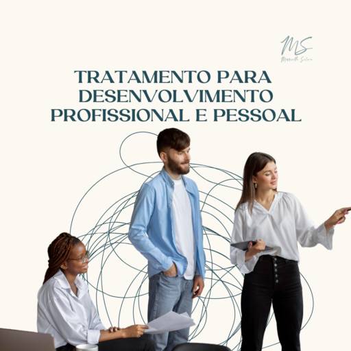 Tratamento Para Desenvolvimento Profissional e Pessoal