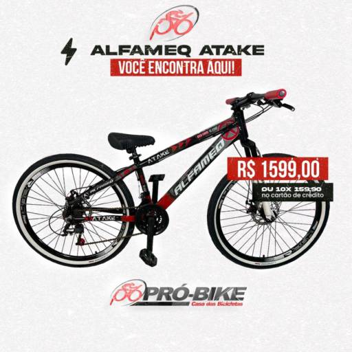 Alfameq Atake - Potência e Estilo em Dourados/MS por Pró Bike Casa das Bicicletas