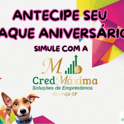 Antecipe seu Saque Aniversário