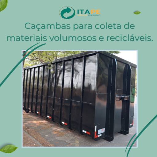 Caçambas para Coleta de Materiais Volumosos e Recicláveis em Itapetininga