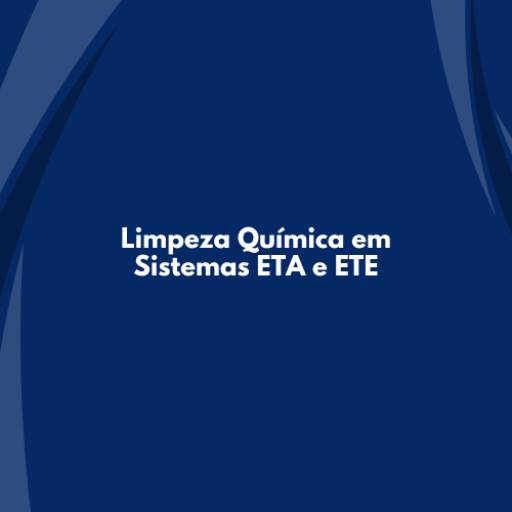 Limpeza Química – Alta Performance em Sistemas ETA e ETE em São Paulo, SP por Gk Primer Soluções em Manutenções, Limpeza, Decapagem, Passivação e Flushing