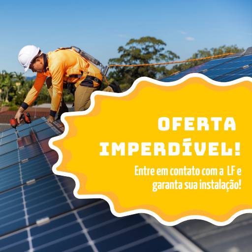 Oferta Imperdível: Instalação de Energia Solar em Bauru por LF Segurança Eletrônica e Energia Solar