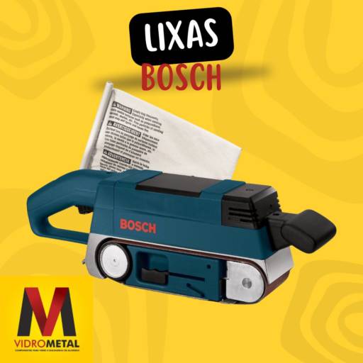 Comprar o produto de Lixas Bosch em Componentes para Vidraçaria pela empresa VidroMetal em Marília, SP por Solutudo