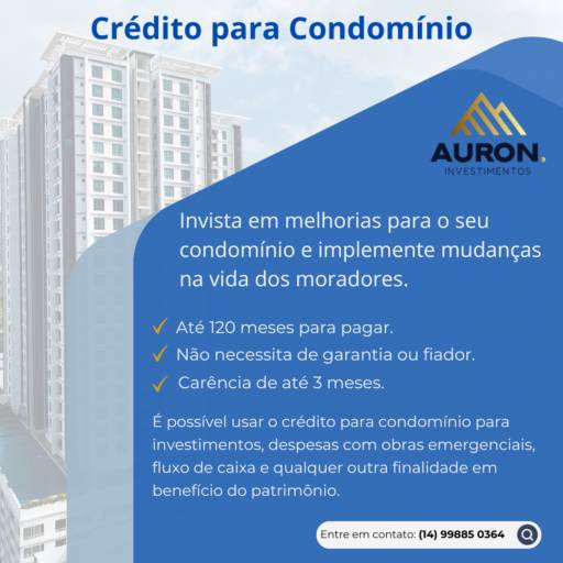 Empréstimo para Condomínio em São José do Rio Preto por Auron Investimentos 