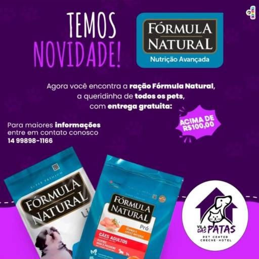 Ração Fórmula Natural: Ração Premium para Cães e Gatos em Bauru por Vila das Patas - Pet Center, Creche e Hotel para Cachorro em Bauru