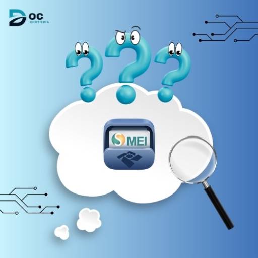 Certificado Digital para MEI – Simplifique a Gestão do Seu Negócio