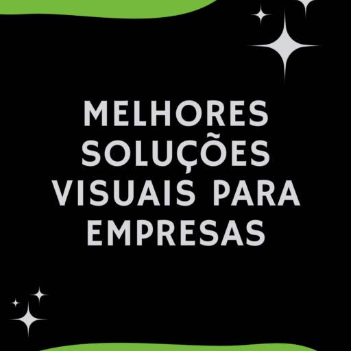 Melhores soluções visuais para empresas em Itapetininga