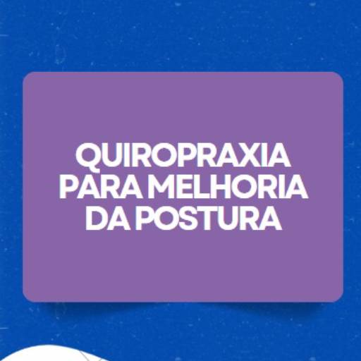 Quiropraxia para melhoria da postura em Itapetininga