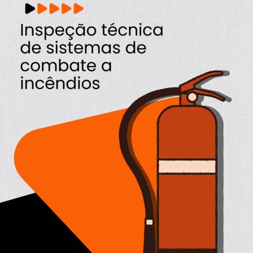 Inspeção técnica de sistemas de combate a incêndios